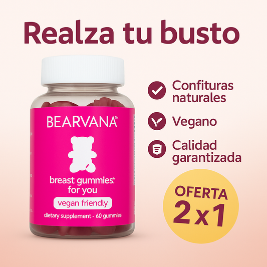 Bearvana - Gomitas Aumenta Busto